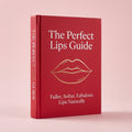The Perfect Lips Guide book cover